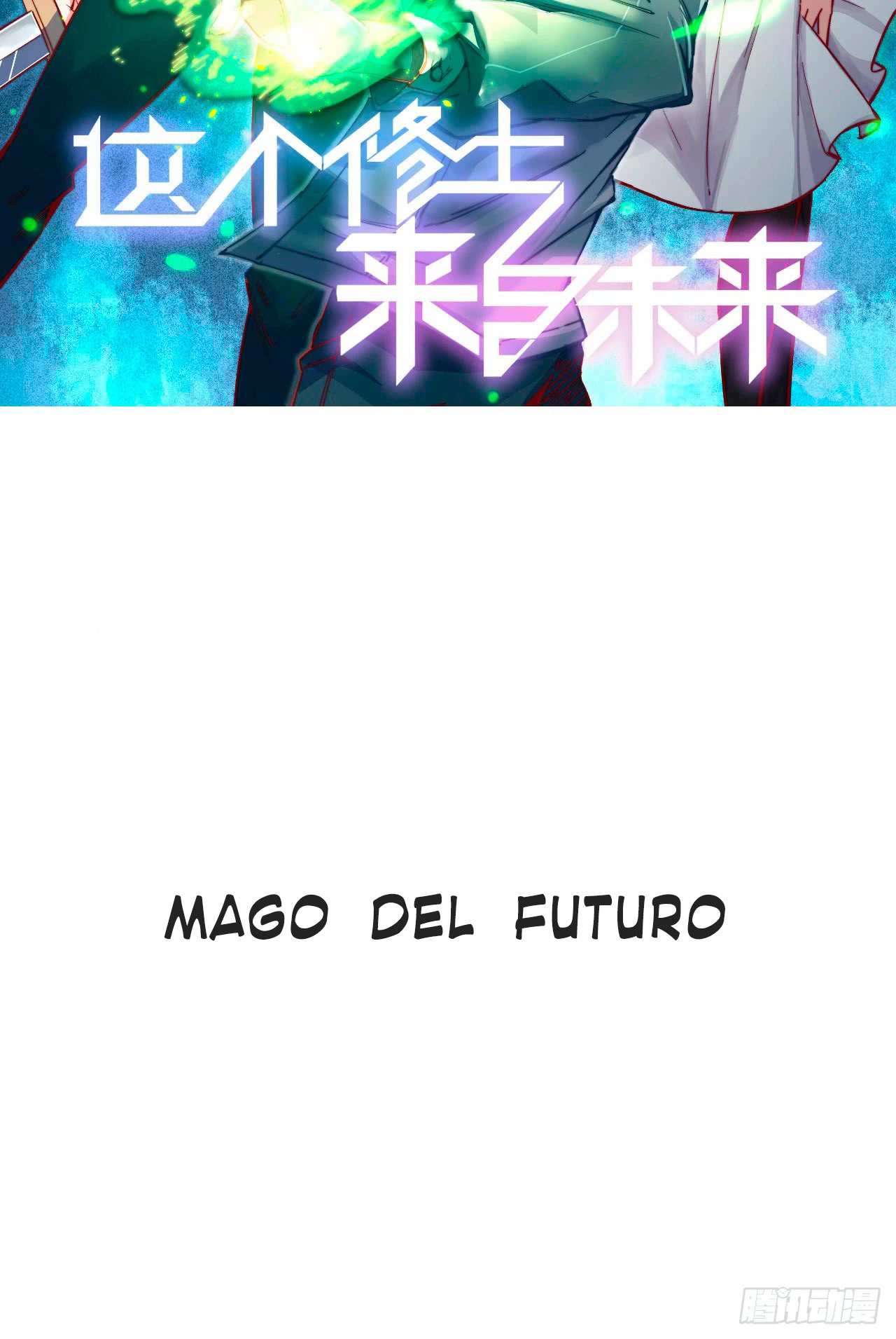 Mago Del Futuro > Capitulo 0 > Page 11