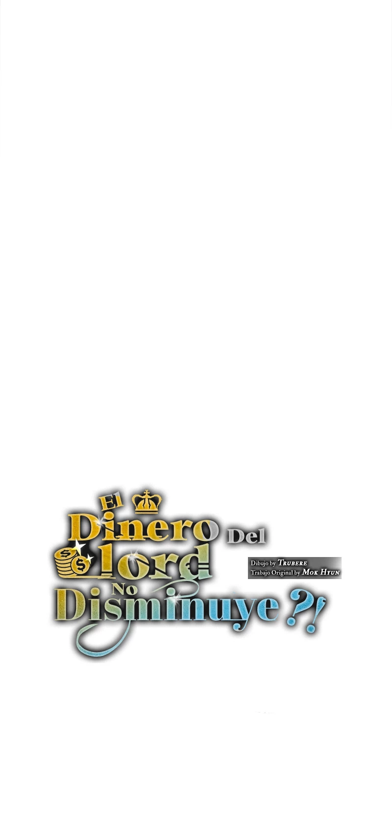 El dinero del Lord no disminuye > Capitulo 133 > Page 411