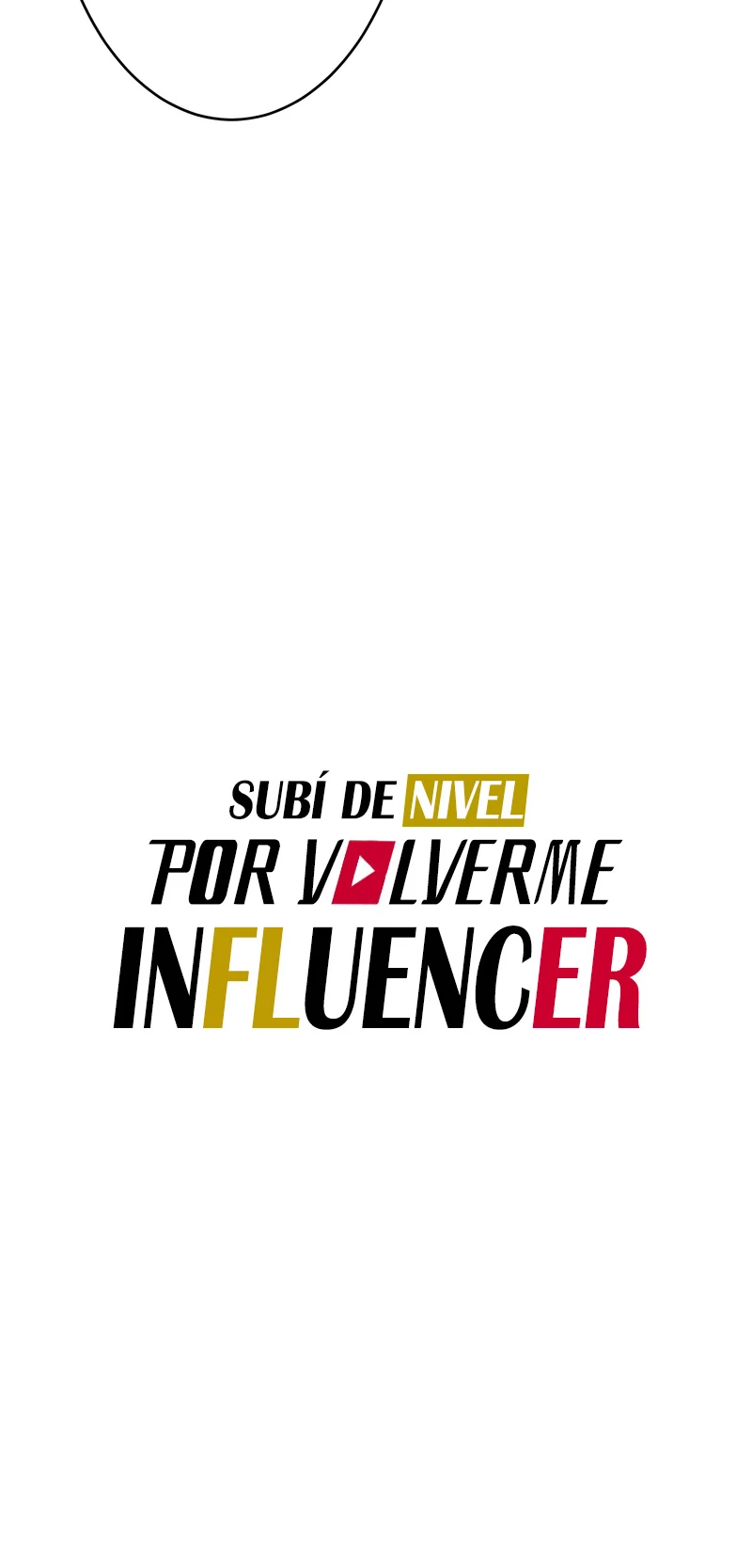 Subí de nivel por volverme influencer > Capitulo 12 > Page 91